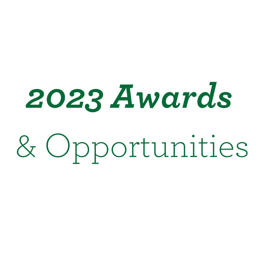 2023 Awards & Opportunities